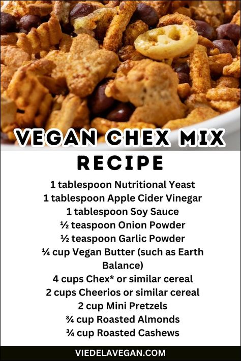 Vegan Chex Mix Recipe Vegan Chex Mix Christmas, Vegan Chex Mix Recipe, Vegan Chex Mix, Healthy Chex Mix, Gluten Free Snack Mix, Savory Chex, Chex Mix Recipe, Vegan Party, Plant Based Snacks