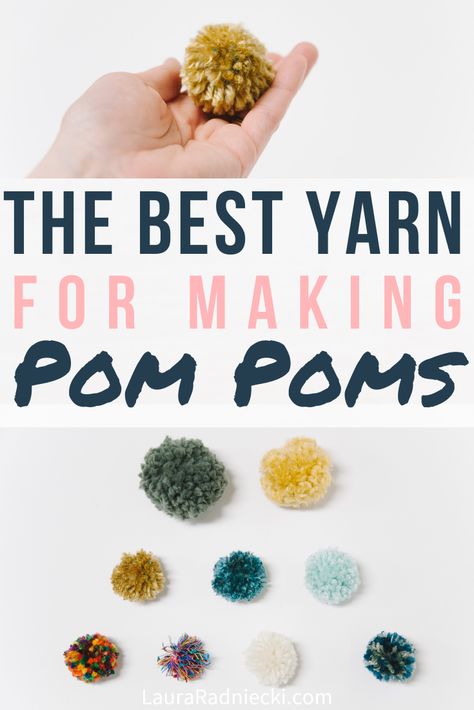 Pom pom crafts are fun and easy to make; you just need yarn and scissors! But what is the best yarn for making DIY pom poms? Here's a look at different types of yarn and the pom poms they make. #pompoms #yarn #lauraradniecki Diy Yarn Pom Pom, Simple Sewing Tutorial, Yarn Crafts For Kids, Pom Crafts, Diy Pom Poms, Footprint Crafts, Diy Pom Pom, How To Make A Pom Pom, Diy Yarn