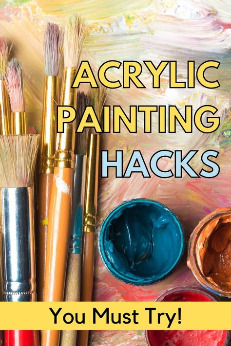 Acrylic painting hacks you must know. Check out these simple painting tips to help you with painting techniques and art projects How To Make Acrylic Paint Smooth, How To Make Acrylic Paint Look Like Oil, Acrylic Paint Techniques On Canvas, Tips For Acrylic Painting, Art Techniques Acrylic, Unusual Painting Techniques, How To Layer Acrylic Paint, Canvas Painting Tips, Layering Acrylic Paint Techniques