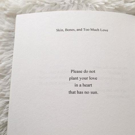 S.L. Gray on Instagram: “your love deserves to thrive . My book Skin, Bones, and Too Much Love is available through the link in my bio 🌿 . . #selflove #poetry…” Too Much Available Quotes, Too Available Quotes, Available Quotes, Bones Quotes, Too Much Love, Grateful Quotes, Quotes And Notes, Writing Words, God Bless America