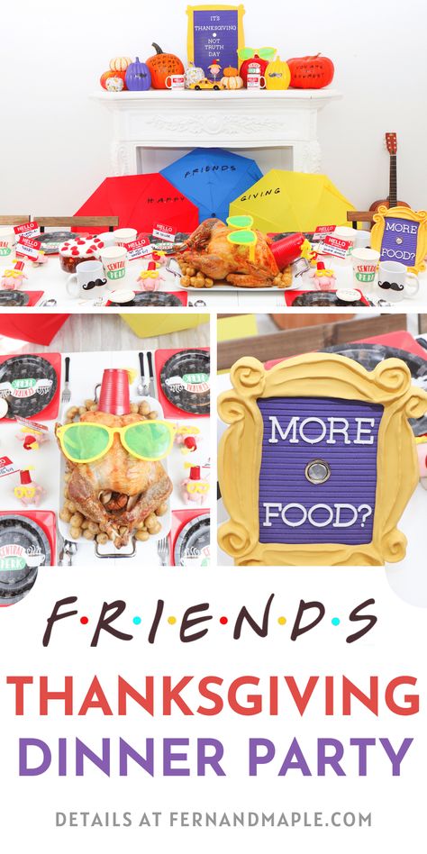 F.R.I.E.N.D.S™️ Themed Friendsgiving Party - Fern and Maple Friends Theme Friendsgiving Ideas, Friends Tv Thanksgiving, Themed Thanksgiving Party, Friends Theme Thanksgiving Party, Friends Thanksgiving Recipes, Office Friendsgiving Ideas, Friends Friendsgiving Theme, Friends Theme Friendsgiving, Friendsgiving Friends Theme