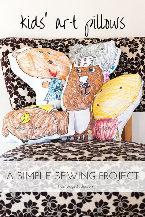 Make pillows of your kids' artwork. Super easy sewing project. Easy Kids Sewing Projects, Make Pillows, Simple Sewing, Trendy Sewing, Sewing Pillows, Sewing Projects For Kids, Kids Artwork, Kids Pillows, Sewing Projects For Beginners