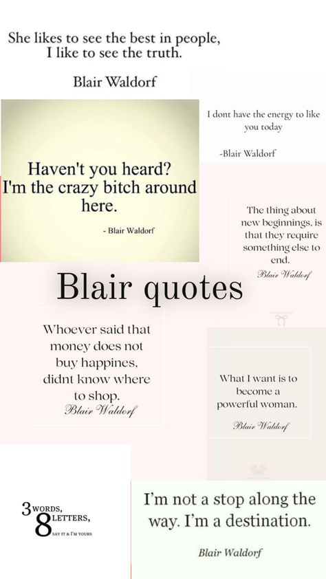 #blairquotes #🎀🤍 Blair Quotes, Waldorf Quotes, Blair Waldorf Quotes, Gossip Quotes, Estilo Blair Waldorf, Gossip Girl Quotes, Chuck And Blair, Yearbook Quotes, Senior Quotes