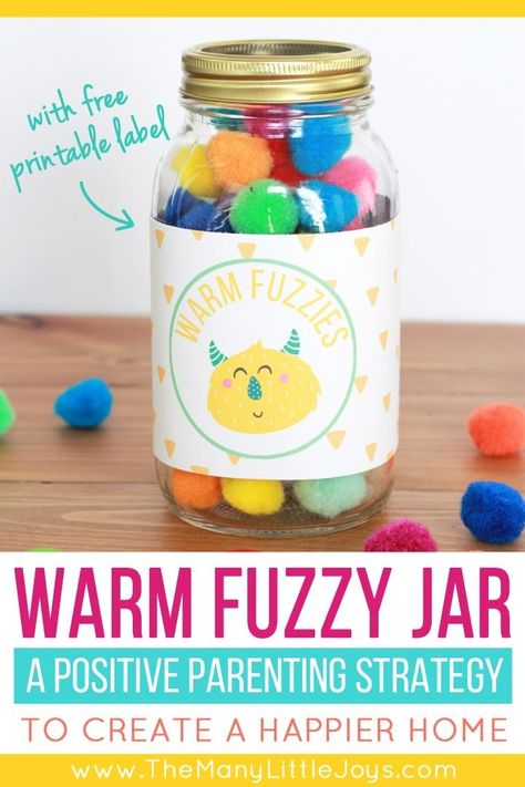 The Warm Fuzzy Jar: a positive parenting strategy to encourage good behavior - The Many Little Joys Warm Fuzzy Jar, Feeding Newborn, Toddler Parenting, Parent Advice, Child Nutrition, Boss Mom, Kids Rewards, Empty Jar, Good Behavior