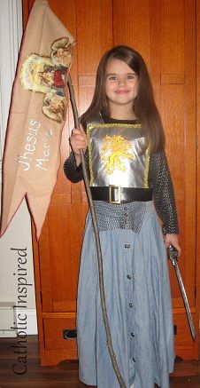 St. Joan of Arc ~ Costume ~ Catholic Inspired Joan Of Arc Costume, Santa Joana D'arc, Saint Costume, St Joan Of Arc, Catholic Homeschool, Liturgical Year, Saint Joan Of Arc, Saints Days, Catholic Crafts