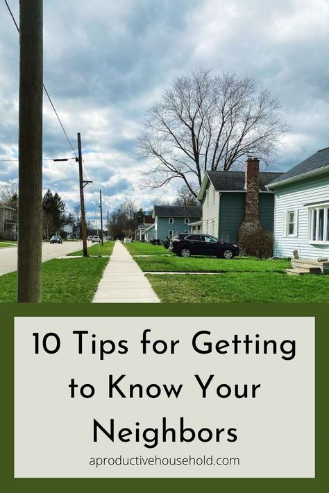 Get To Know Your Neighbors Ideas, Introducing Yourself To New Neighbors, Cement Driveway, Neighborhood Association, Building Relationships, Peaceful Living, Homeowners Association, New Neighbors, Small Buildings