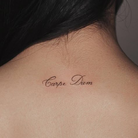 Carpe Diem Tattoos For Women, Tattoo Ideas Carpe Diem, Carpe Diem Tattoo Fonts, Latin Quote Tattoos For Women, Tattoo Carpe Diem, Quotes Latin, Latin Quote Tattoos, Script Quotes, Upper Back Tattoos