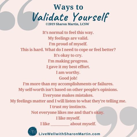 17 Ways to Validate Yourself - Live Well with Sharon Martin Validate Yourself, Sharon Martin, Overcoming Codependency, Therapy Website, Codependency Recovery, Everyone Makes Mistakes, Feeling Jealous, Healthy Communication, What Is Self