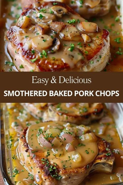 Smothered Baked Pork Chops Best Pork Chop Recipes In Oven, Oven Baked Smothered Pork Chops, Dutch Oven Pork Chops Recipes, Baked Smothered Pork Chops In Oven, Oven Smothered Pork Chops, Boneless Pork Chops In Oven, Smothered Pork Chops In Oven, Smothered Baked Pork Chops, Butterfly Pork Chop Recipes