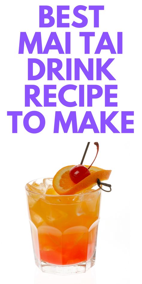 Simple Mai Tai Recipe, Easy Mai Tai Recipe, Mai Tai Drink Recipe, Mai Tai Drink, Mai Tai Cocktail Recipes, Mai Tai Recipe, Mai Tai Cocktail, New Year's Drinks, Simple Cocktail