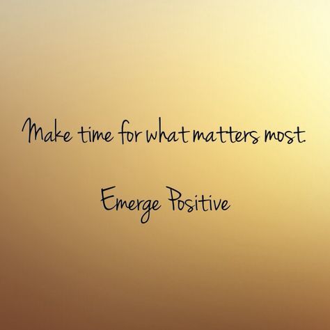 The holiday season is probably one of the most hectic times of the year. It's so easy to get caught up in the flurry of demands that come with it. Today, stop running and spend time with those you love. Our relationships are the most important in life. Don't take them for granted or get lost in the things that don't matter. Make time for what matters most. Emerge Positive Spend Time With Those You Love, Encouraging Thoughts, Live In The Present, Vision Boards, Abundant Life, Proverbs 31, Life Is Hard, Negative Thoughts, Make Time
