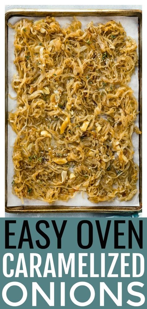 Caramelized Onions Recipe, Baked Onions, Carmelized Onions, Oven Recipe, Kitchen Hack, Roasted Onions, Recipe Vegetarian, Grilled Onions, Easy Oven