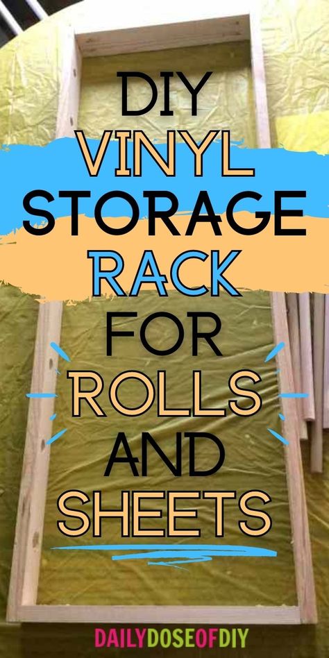 Vynil Organization Diy, Vynil Roll Storage, Container Store Craft Room, Ways To Store Cricut Vinyl, Storage For Vinyl Rolls Diy, Diy Vinyl Roll Holder, Vinyl Craft Room Ideas, Vinyl Storage Ideas Diy Craft Rooms, Cricut Vinyl Sheet Storage