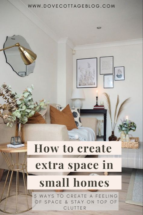 How to create extra space in small homes, from decluttering and storage solutions, to tricks of the eye to making a room look bigger and adding extra natural light. Simple and easy ways to add vital space to your home, and store kids toys effectively #smallhomedecor #smallhouse #storagesolutions Very Small Space Living Room Ideas, How To Fill Extra Space In Living Room, How To Make Use Of Small Spaces, Dining Area In Small Living Room, How To Organize Small Living Room, Adding Natural Light To Your Home, Home Decor For Small House, Light Floor Living Room, Small Apartment Living Room Storage