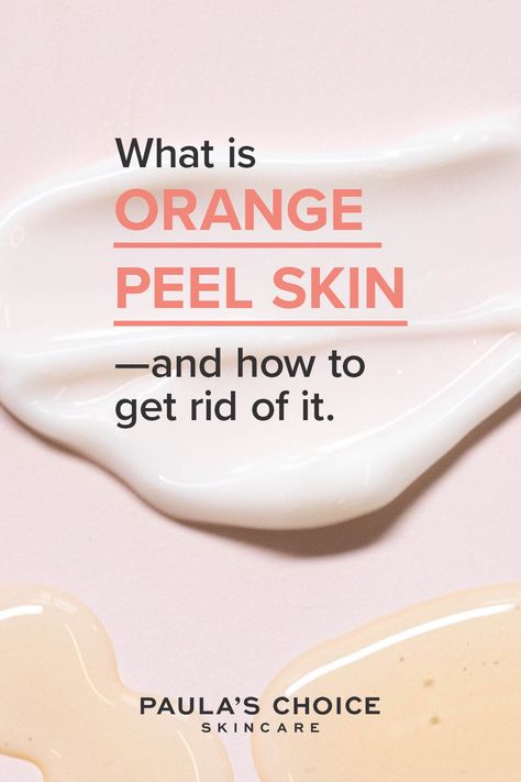 When pores become larger, more dimpled, even lax—that’s what we call orange peel skin. Luckily, we know what to do to turn it around. Diy Body Butter Recipes, Orange Peel Skin, Paula's Choice Skincare, Orange Peel Texture, Diy Body Butter, Orange Skin, Body Butters Recipe, Orange Texture, Paula's Choice