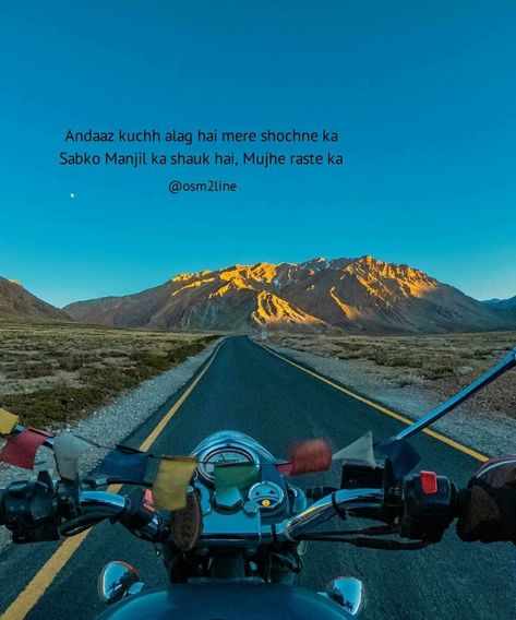 Bike Quotes Feelings Short, Bike Aesthetic Quotes, Rider Captions Instagram, Royal Enfield Caption For Instagram, Bike Captions Instagram, Quotes On Scooty Ride, Rider Quotes, Mountain Quotes, Snarky Quotes