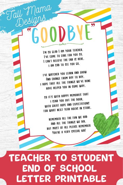 Say goodbye to your class of sweethearts this year with this easy to print digital download. Let them know just how much theybhave meant to you. #teacherprintables #teachergoodbye #classroomprintable #endoftheyear #lastdayofschool End Of Year Teacher Poem To Students, End Of Year Poems From Teacher, Last Day Of School Handprint Poem, Letter From Your Teacher End Of Year, End Of Year Poem From Teacher Preschool, Daycare Goodbye Poem, End Of The Year Thank You To Parents, End Of The Year Teacher Letter, End Of Year Teacher Notes To Students