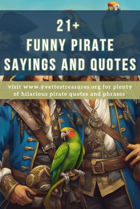 21+ Funny Pirate Sayings And Quotes To Make You Smile! - Best Online Gift Store Pirate Terms, Pirate Sayings, Pirate Phrases, Pirate Vocabulary, 21st Birthday Captions, Pirate Quotes, Funny Pirate, Senior Living Activities, Famous Pirates