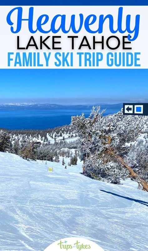 South Lake Tahoe Winter, Heavenly Ski Resort, Northern California Travel, Lake Tahoe Winter, Lake Tahoe Vacation, Family Ski, Family Ski Trip, Travel Points, Lakes In California