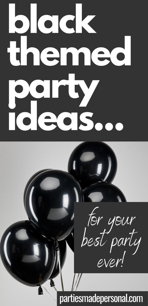 The best Black themed party ideas. All black party theme ideas including decor, food, drink and favors. Black party theme birthday ideas and also great for other special occasions. #partythemes #partytheme #partyideas All Black Theme Party Ideas, Men’s Party Ideas, Black Out Party Decorations, Back In Black Party Theme, 38th Birthday Ideas For Women Party, Blackout Or Back Out Party Theme, Black Friday Party Ideas, Black Color Birthday Theme, Black Theme Party Birthday Ideas