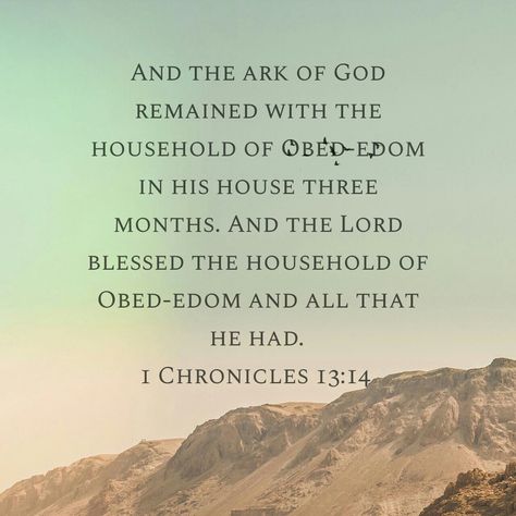 And David was afraid of God that day, and he said, "How can I bring the ark of God home to me?" So David did not take the ark home into the city of David, but took it aside to the house of Obed-edom the Gittite. And the ark of God remained with the household of Obed-edom in his house three months. And the Lord blessed the household of Obed-edom and all that he had.  1 Chronicles 13:12‭-‬14 ESV Obed Edom, City Of David, Sweeter Than Honey, 1 Chronicles, The Ark, That Day, The Lord, How Can, The House