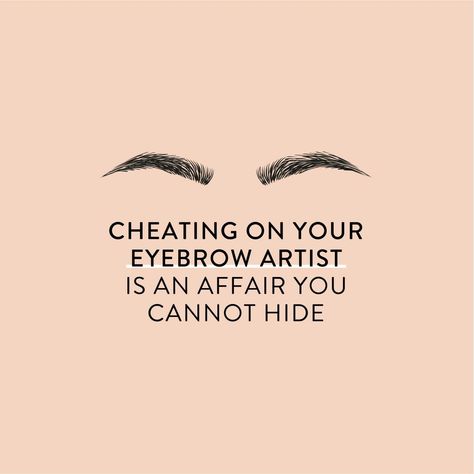 Eyebrow Captions Instagram, Eyebrow Instagram Post, Eyebrow Captions, Aesthetician Quotes, Pmu Quotes, Eyebrow Business, Business Captions, Eyebrow Quotes, Brow Quotes