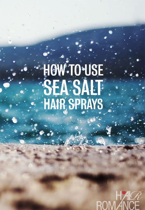 How to use sea salt spray – Reader Question Sea Salt Hair Spray, Salt Hair Spray, Perfect Beach Hair, Salt Spray Hair, Sea Salt Spray For Hair, Sea Salt Hair, Salt Hair, Surf Spray, Sea Salt Spray