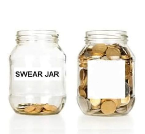 Swear Jar, H Words, Memes