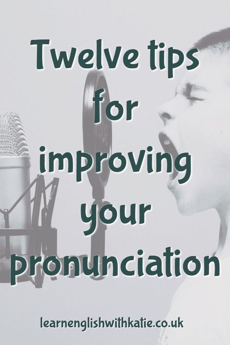 Image of boy shouting into a microphone. Caption reads twelve tips for improving your pronunciation. Vocabulary Lessons, Improve Your English, English Tips, Grammar Lessons, Learning English, Reading Comprehension, Top Tips, Learn English, English Language