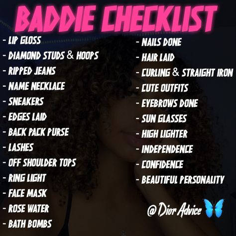 How To Be A Baddie Checklist, Baddie Shopping List, Astrosdaughter Tips, Baddie Maintenance, Baddie Essentials List, Glow Up Shopping List, Baddie Necessities, Baddie Checklist, Baddie List