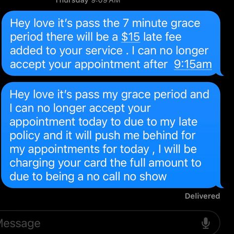 There’s Two Types of clients You have the clients who pays before their appointment 😌 then on the last slide you have the client who does a no call no show 👎🏽 then their card declines Please don’t be the last client and try communicating with your service provider if you can’t make your appointment Appointment Confirmation Text, Coming Over Proof For Client, No Call No Show, Hey Love, The Client, Service Provider, Lead Generation, Text Messages, Make Your