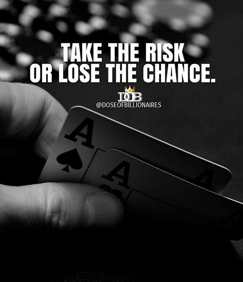 Poker Quotes, Poker Art, Live Life Happy, Gambling Quotes, Strong Quotes, Quotes About Life, Poker Cards, Badass Quotes, Real Estate Business