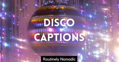 The best disco captions and disco quotes for Instagram that are funny, cute or short to inspire your next disco ball 70s party. Disco Sayings 70s, Disco Ball Captions Instagram, 70s Captions, 70s Captions For Instagram, Disco Phrases, Disco Captions Instagram, Disco Sayings, Disco Captions, Disco Quotes