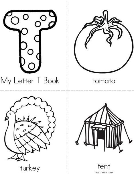 My Letter T Book from TwistyNoodle.com Letter T Books Preschool, Letter I Books For Preschool, Letter T Crafts For Preschool, Letter T Activities For Preschool, Letter T Craft, Letter T Words, Abc Projects, Letter T Crafts, Letter T Activities