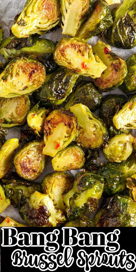 Bang Bang Brussels Sprouts Bonefish Brussel Sprout Recipe, Stuffed Brussel Sprouts, Bang Bang Brussel Sprouts, Baked Brussel Sprout Recipes, Grilled Brussel Sprouts, Baked Brussel Sprouts, Crispy Brussels Sprouts, Sprouts Recipes, Roasted Sprouts