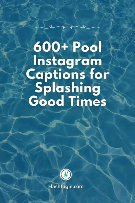 Learn 600+ Pool Instagram Captions for Splashing Good Times Poolside Quotes Instagram, Pool Day Captions Instagram, Poolside Quotes, Hairstyles For The Pool, My Boys Quotes, Cute Summer Quotes, Swimming Pool Quotes, Pool Captions, Girls Party Hairstyles