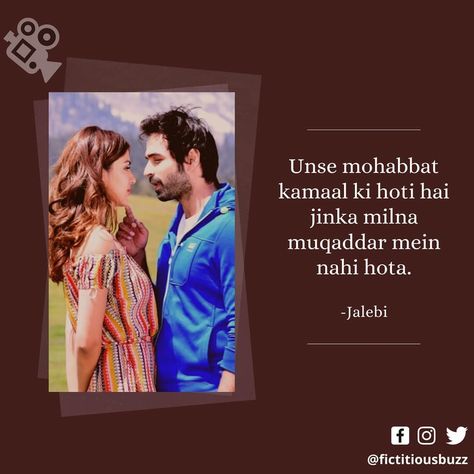 Jalebi Movie, Bollywood Love, Rhea Chakraborty, Bollywood Quotes, Sara Ali Khan, Before Sunrise, Shraddha Kapoor, Movie Quotes, Trivia