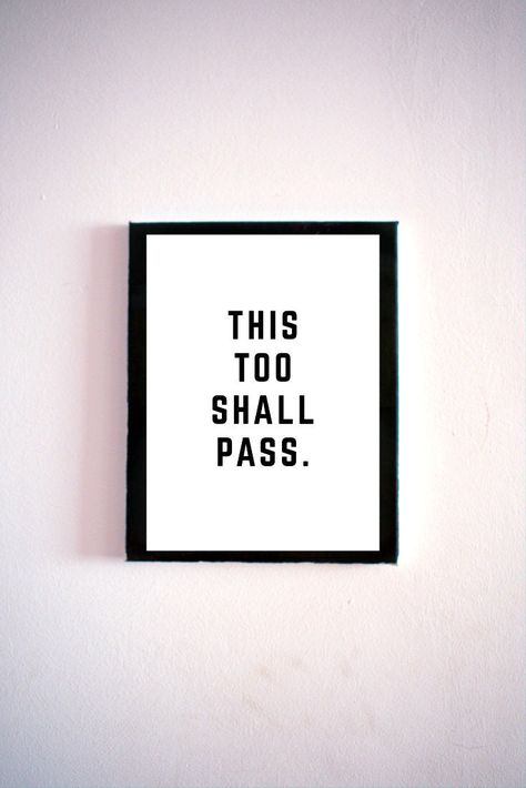 This Too Shall Pass Quote, Passing Quotes, Printable Motivational Quotes, Motivational Printables, Design Quotes Inspiration, Keep Life Simple, Printable Inspirational Quotes, Life Wisdom, Motivation Positive