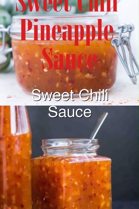 Sweet And Spicy Chili, Spicy Chili Sauce, Sweet Chili Sauce Recipe, Fruit Dips, Pineapple Sauce, Chili Sauce Recipe, Hot Sauce Recipes, Sweet And Spicy Sauce, Balsamic Chicken