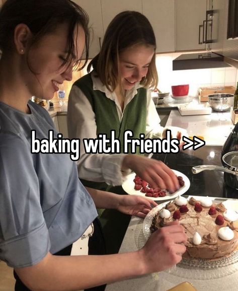 Baking With Friends Photos, Baking With Friends, Baking Friends, Whispers Aesthetic, Aesthetic Books, I Remember When, Happy We, Friendship Goals, I Wish I Had