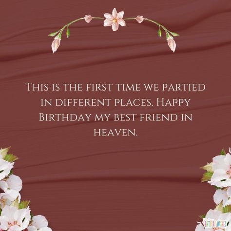 436 Happy Birthday in Heaven Quotes | My Happy Birthday Wishes Happy Birthday In Heaven Friend, Happy Birthday In Heaven Quotes, Birthday In Heaven Quotes, Birthday Wishes In Heaven, In Heaven Quotes, My Happy Birthday, Happy Birthday In Heaven, Lost Quotes, Birthday In Heaven