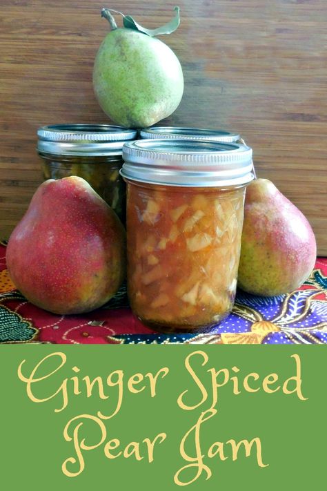 Ginger Spiced Pear Jam Spiced Pear Jam Recipe, Spiced Pear Jam, Pear Jam Recipe, Pear Jam, Canning Jam, Spiced Pear, Pear Recipes, Ginger Spice, Jam And Jelly