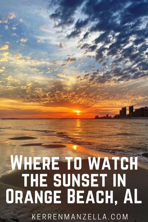 Best places to watch the sunset when visiting Orange Beach, Alabama Orange Beach Alabama Kids, Gulf Shores Alabama Vacation, Watch Sunset, Orange Beach Vacation, Alabama Vacation, Gulf Shores Vacation, Alabama Beaches, Orange Beach Al, Alabama Travel