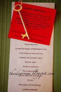 Dearest God,  Please never let me  Crowd my life  Full to the brim.  So like the keeper of Bethlehem’s Inn,  I find I have no room for Him.  Instead, let my heart’s door  Be ever open,  Ready to welcome  The newborn King.  Let me offer the best I have  To Him  Who gives me everything.  –author unknown  Put on a keychain as a reminder! Let Him In Key Ornament, Let Him In Christmas Program, Christmas Inn, Inn Keeper, Christmas Sunday School, Key Ornament, Ward Christmas Party, Christmas Room Decor Diy, Relief Society Activities