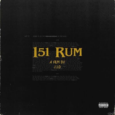 DEF!NITION OF FRESH : J.I.D - 151 Rum...Dreamville rapper J.I.D shares the lead single off his upcoming DiCaprio 2 project called “151 Rum”. Watch Live Tv, Premier League Matches, Music Wallpaper, Parental Advisory Explicit Content, Live Tv, New Music, Coming Out, Album Covers, Rum