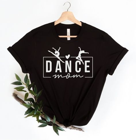 Dance Mom Shirt, Dance Mama Shirt, Ballet Mom Dance Tee, Dancer Mom Shirt, Dance Mom Life Shirt, Dance Mom Gifts, Dance Competition Shirt - Etsy Dance Shirts Ideas Dancers, Dance Merch, Dance Shirts Ideas, Dance Mom Gifts, Ballet Mom, Dance Mom Shirt, Dance Mom Shirts, Dance Tee, Merch Ideas