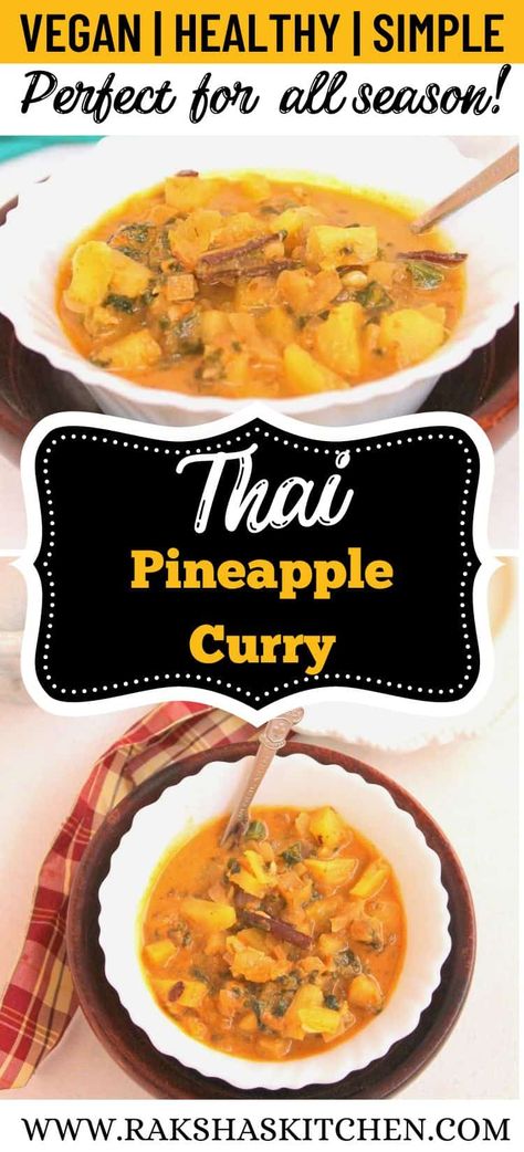 Thai pineapple curry Pineapple Curry Fried Rice, Thai Pineapple Curry, Easy Thai Curry, Pineapple Curry Recipe, Comfort Food Vegetarian, Healthy Meals Meal Prep, Curry Fried Rice, Red Pineapple, Easy Thai Recipes