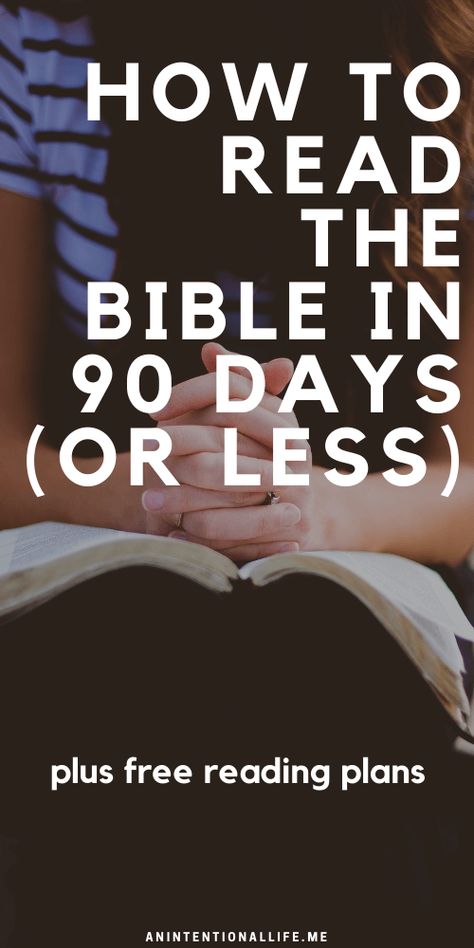 How to Read the Bible in 90 Days or Less - Free Bible Reading Plans for 90 Days and 60 Days 90 Day Bible Reading Plan, Ways To Read The Bible, Sunday School Stories, Mother Culture, Reading Schedule, School Stories, Advent Readings, Studying The Bible, Reading The Bible