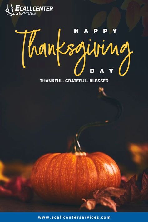 “Gratitude can transform common days into thanksgivings, turn routine jobs into joy, and change ordinary opportunities into blessings.” 🥧🥂 #ECallCenterServices wishes you all a Happy Thanksgiving Day 🦃 #Thanksgiving #Thanksgiving2021 #Thankful #Blessings #Family #ThanksgivingEve Thanksgiving Ads, Thanksgiving Post, Thanksgiving Eve, Thanksgiving Wishes, Happy Birthday Wishes Images, Birthday Wishes And Images, Thanks Giving, Social Post, Happy Thanksgiving Quotes