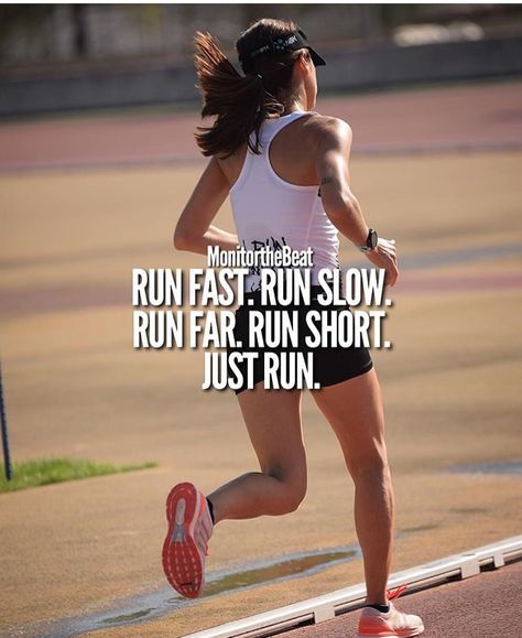 Run Fast. Run slow. Run Far. Run Short. Just Run. Short Running Quotes, Quotes For Tattoos, Running Motivation Quotes, Run Fast, Running Nike, Cross Country Running, Running Quotes, Running Inspiration, Sport Quotes